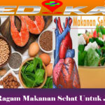 Inilah Ragam Makanan Sehat Untuk Jantung