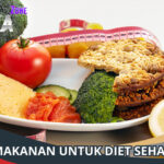 Makanan Sehat untuk Diet yang Lezat dan Bergizi